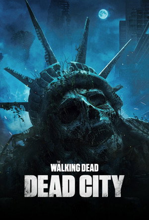 The Walking Dead: Dead City poszter