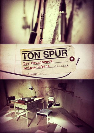 Tonspur – Der Soundtrack meines Lebens poszter