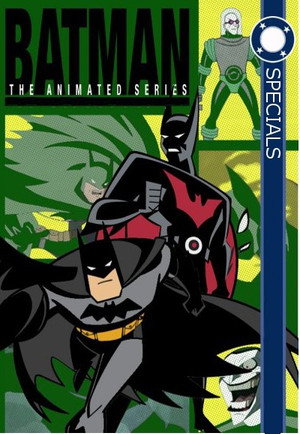 Batman: A rajzfilmsorozat Speciális epizódok (1991-03-05) poszter