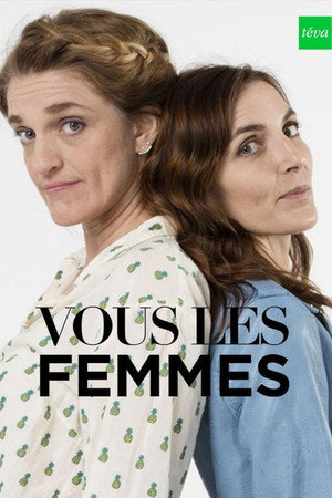 Vous les femmes 4. évad (2014-09-02) poszter