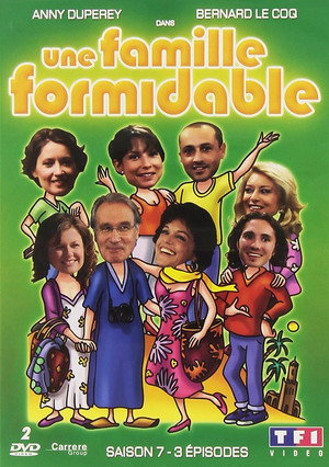 Une famille formidable 7. évad (2008-01-07) poszter