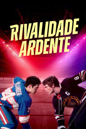Heated Rivalry - Forró viszály poszter