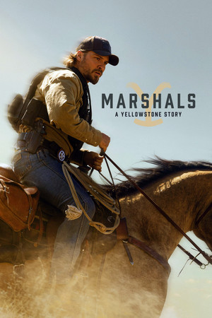 Marshals: Egy Yellowstone történet poszter