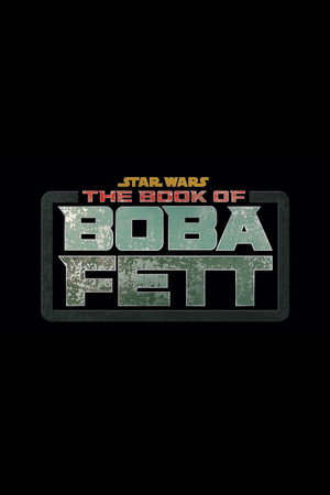 Star Wars: Boba Fett könyve poszter