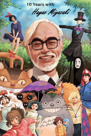 10 Years with Hayao Miyazaki poszter