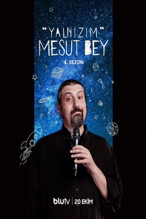 Yalnizim Mesut Bey 4. évad (2023-10-27) poszter