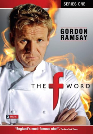 Gordon Ramsay - A fickó F-fel 1. évad (2005-10-27) poszter