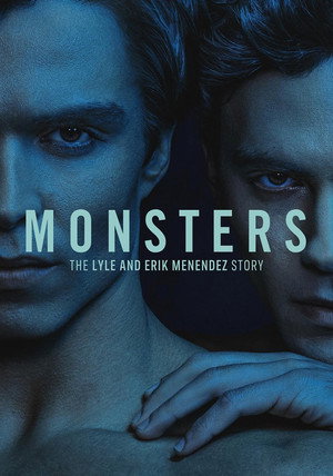 SZÖRNYETEGEK: A Lyle és Erik Menendez-sztori poszter