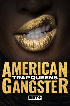 American Gangster: Trap Queens poszter