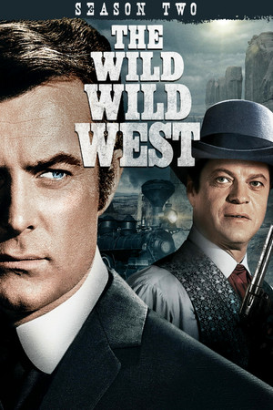 The Wild Wild West 2. évad (1966-09-16) poszter