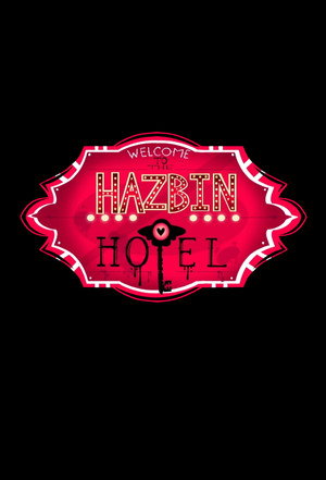 Hazbin Hotel poszter