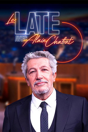 Le Late avec Alain Chabat poszter