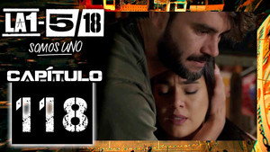 La 1-5/18 Somos uno 1. évad Ep.118 118. epizód