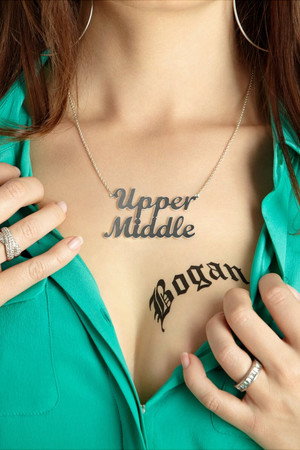 Upper Middle Bogan poszter