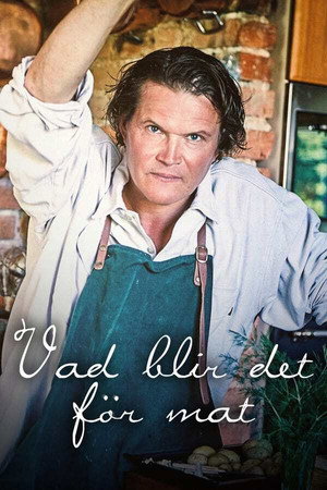 Vad blir det för mat? 1. évad (2007-01-25) poszter