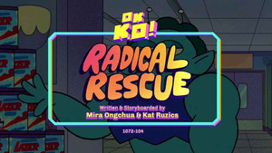 OK K.O.! Legyünk hősök! 3. évad Ep.12 12. epizód