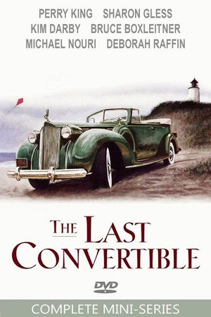 The Last Convertible 1. évad (1979-09-24) poszter