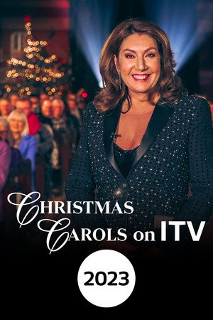 Christmas Carols on ITV 11. évad (2023-12-24) poszter
