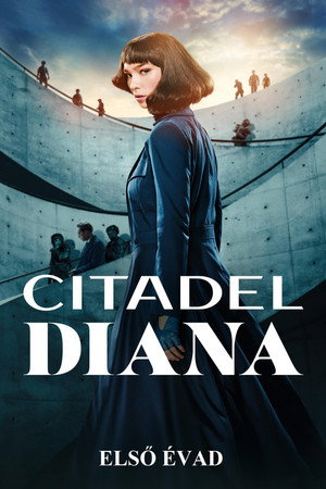 Citadel: Diana 1. évad (2024-10-10) poszter