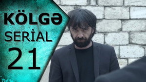 Kölgə 1. évad Ep.21 21. epizód