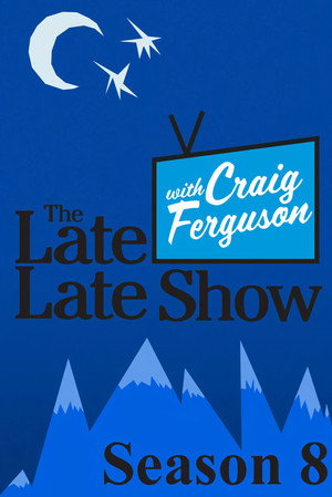 The Late Late Show with Craig Ferguson 8. évad (2011-08-22) poszter