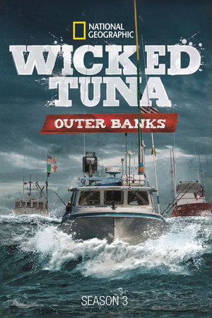 Wicked Tuna: Outer Banks 3. évad (2016-07-25) poszter