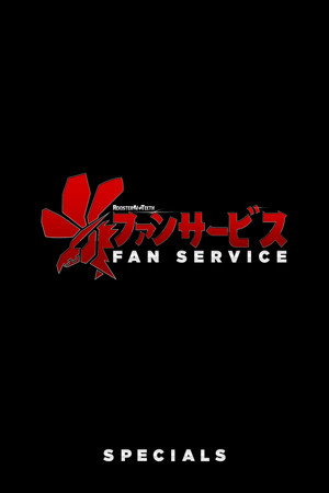 Fan Service Speciális epizódok (2016-02-19) poszter