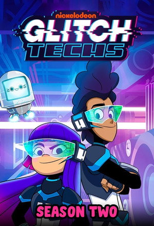 Glitch Techs – Hibairtók 2. évad (2020-08-17) poszter