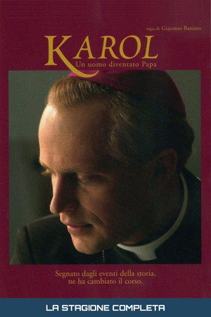 Karol, un uomo diventato Papa 1. évad (2005-04-18) poszter