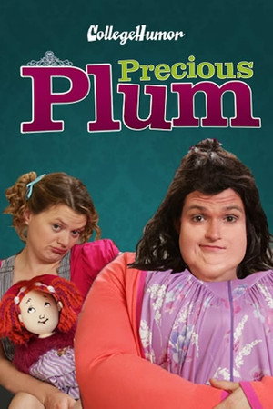 Precious Plum 1. évad (2013-05-23) poszter