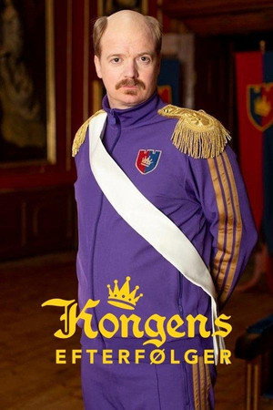 Kongens Efterfølger 1. évad (2025-07-26) poszter
