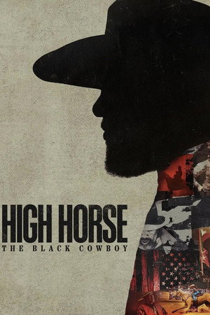High Horse: The Black Cowboy poszter