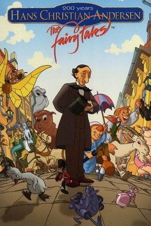 A mesemondó: Hans Christian Andersen modern klasszikusai poszter