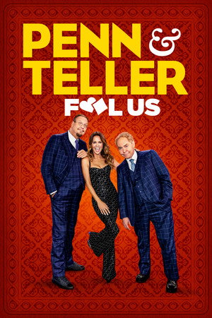 Penn & Teller: Fool Us 11. évad (2025-01-24) poszter