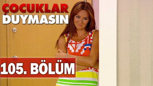 Çocuklar Duymasın 6. évad Ep.39 39. epizód