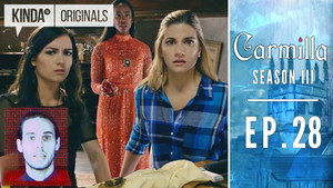 Carmilla 4. évad Ep.28 28. epizód