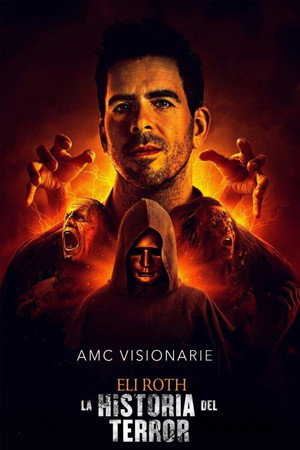 Eli Roth - A horror története poszter