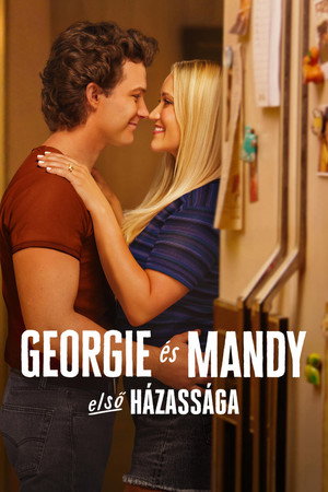 Georgie és Mandy első házassága poszter