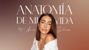 Anatomía de mi vida by Ana Solma kép