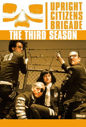 Upright Citizens Brigade 3. évad (2000-01-17) poszter