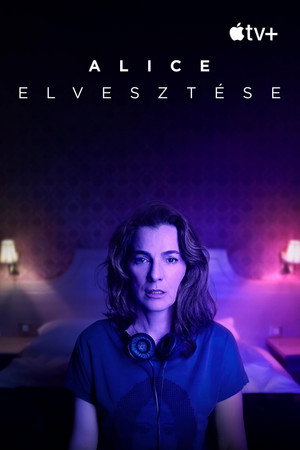 Alice elvesztése poszter