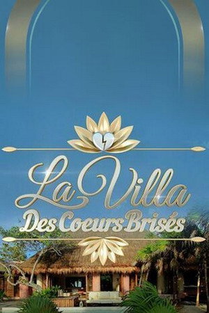 La Villa des cœurs brisés poszter