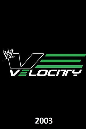 WWE Velocity 2. évad (2003-01-03) poszter