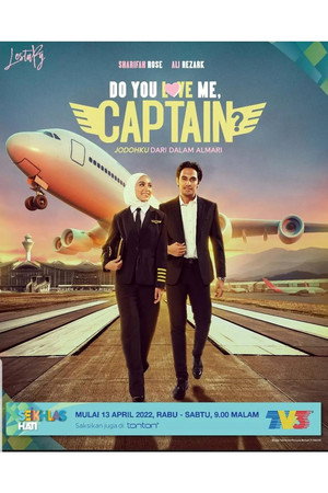 Do You Love Me, Captain? poszter
