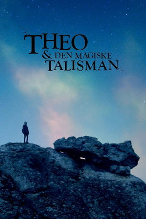 Theo & Den Magiske Talisman poszter