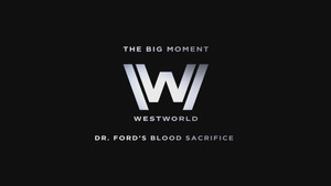 Westworld Speciális epizódok Ep.10 10. epizód