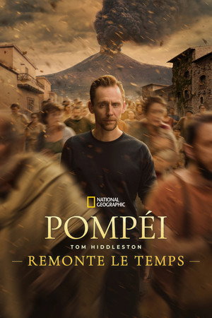 Pompeii: Egy város titkos élete Tom Hiddlestonnel poszter