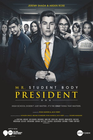 Mr. Student Body President poszter