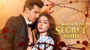 The Mafia Boss' Secret Maid kép