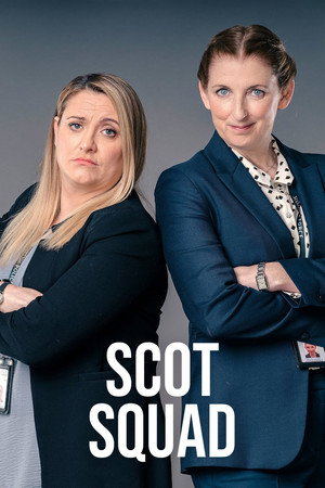 Scot Squad poszter